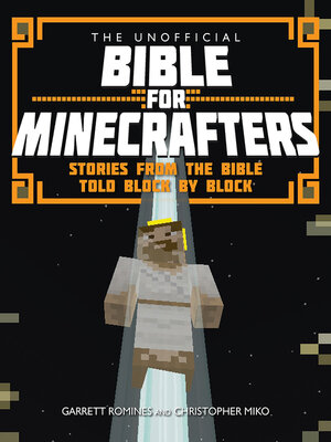 cover image of The Unofficial Bible for Minecrafters